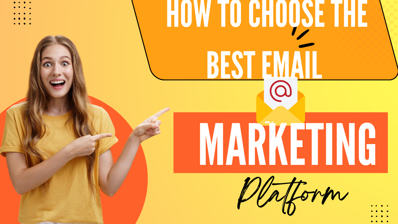 You are currently viewing How to Choose the Best Email Marketing Platform: A Comprehensive 2024 Comparison